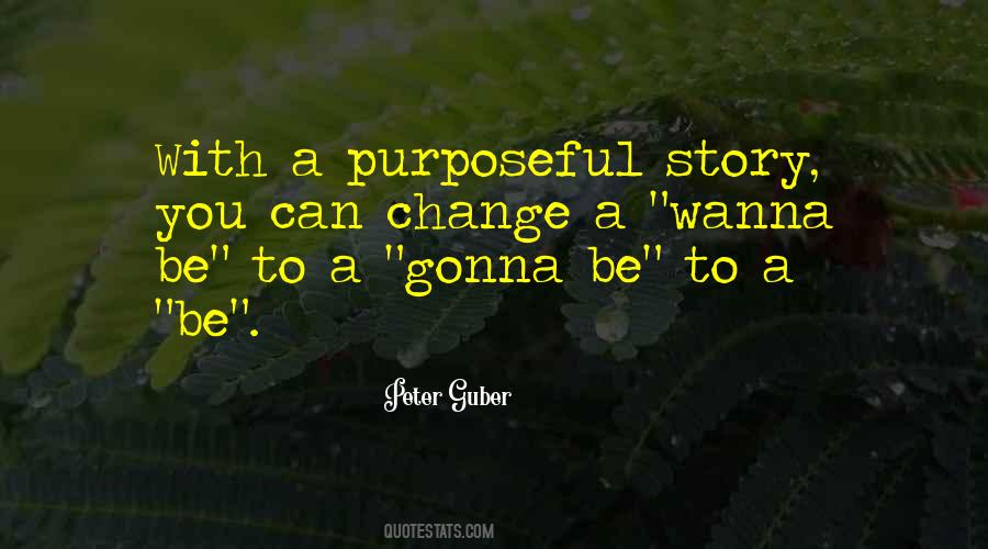 Peter Guber Quotes #1276514