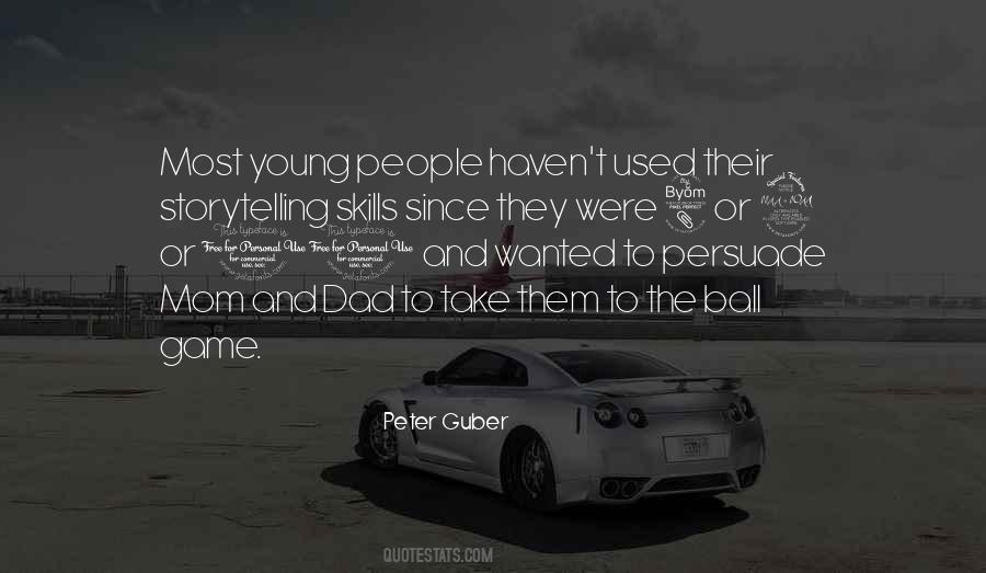 Peter Guber Quotes #1830403