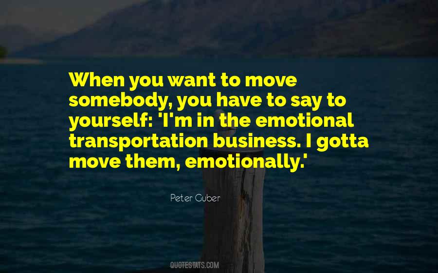 Peter Guber Quotes #623406