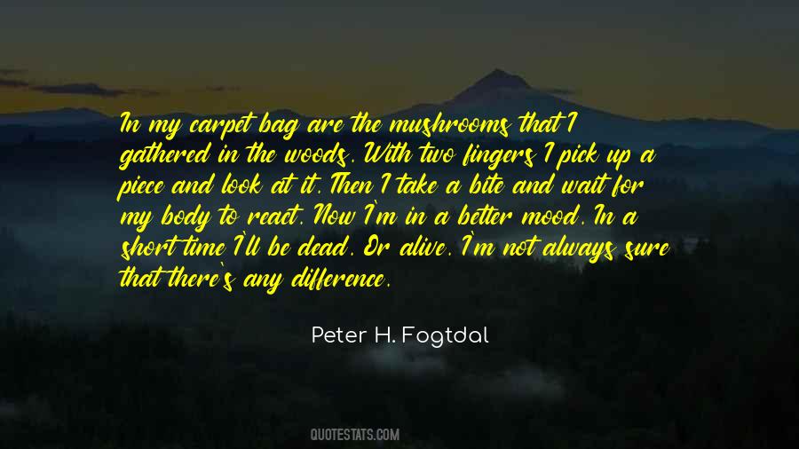 Peter H. Fogtdal Quotes #1469343