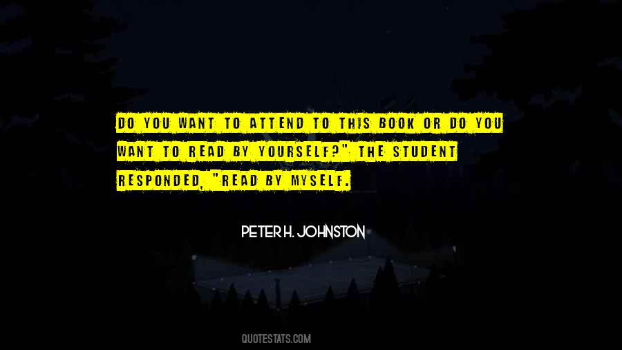 Peter H. Johnston Quotes #196096