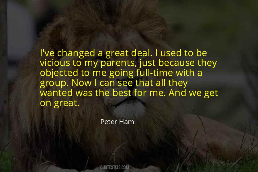 Peter Ham Quotes #1802968