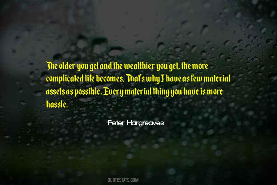 Peter Hargreaves Quotes #1718429