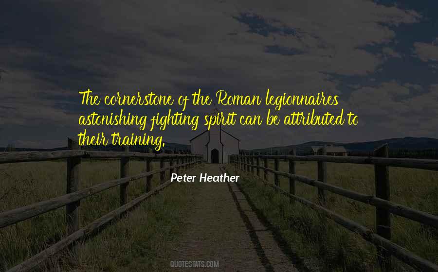 Peter Heather Quotes #1715594