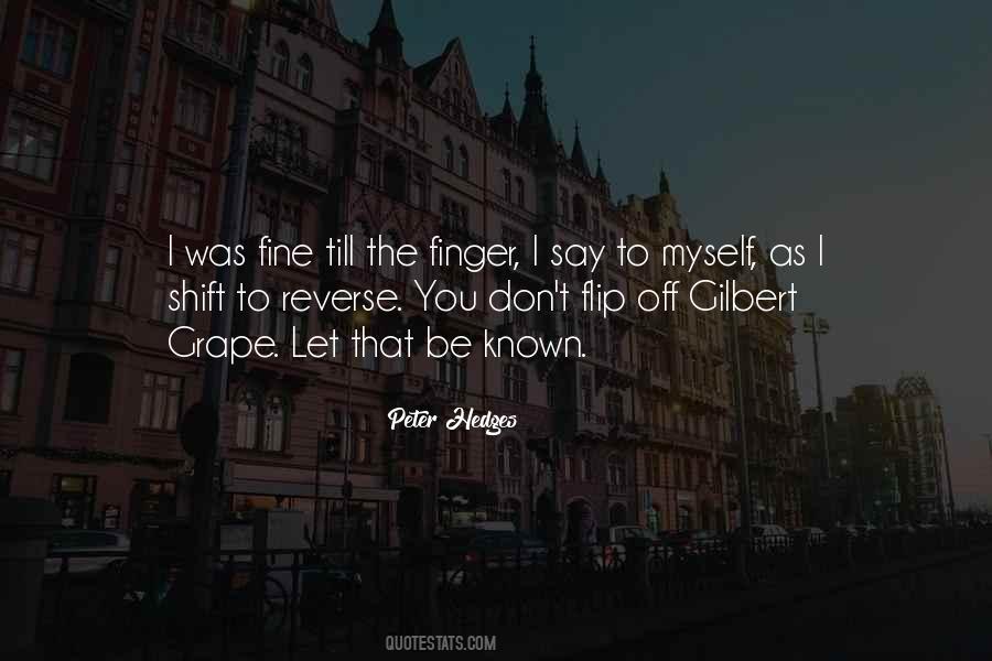 Peter Hedges Quotes #1046796