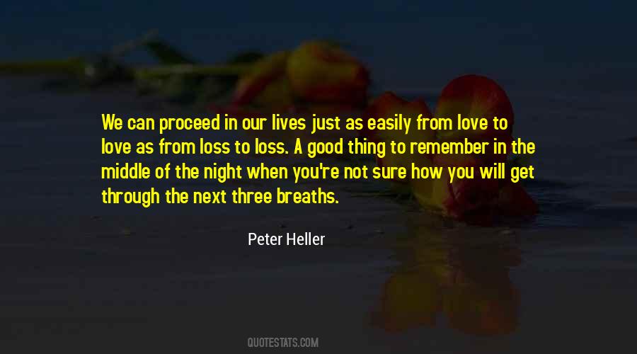 Peter Heller Quotes #1512120