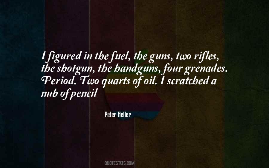 Peter Heller Quotes #1655869