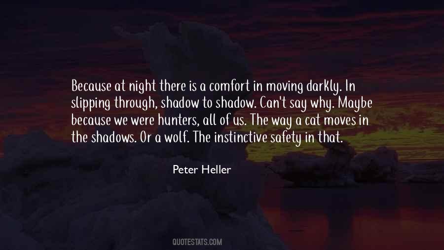 Peter Heller Quotes #688727