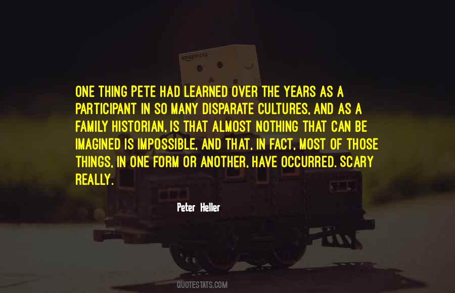 Peter Heller Quotes #704424