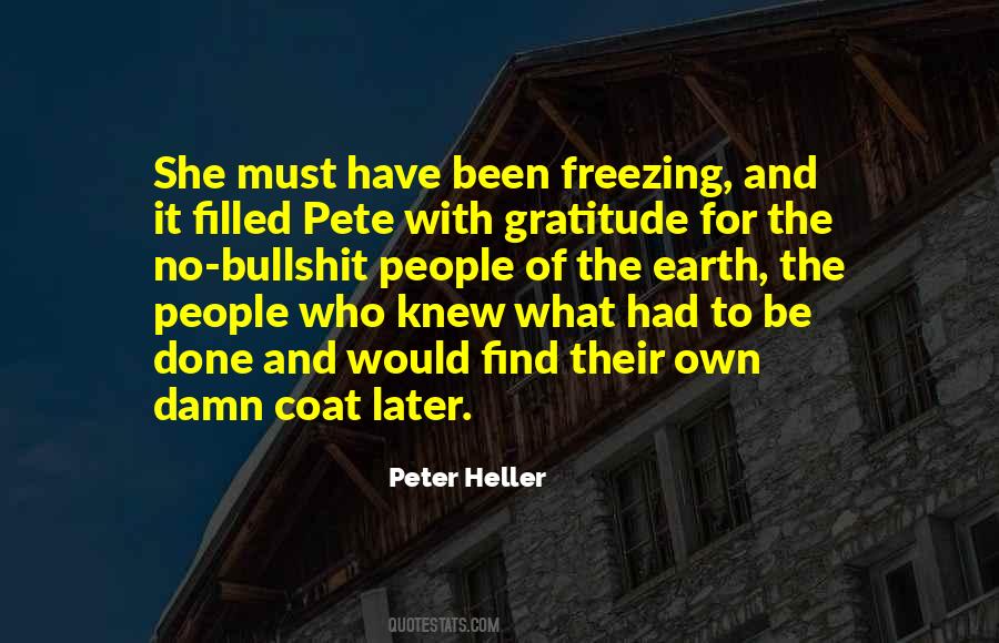 Peter Heller Quotes #829890