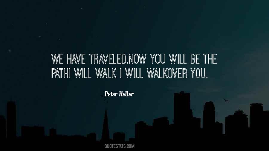 Peter Heller Quotes #835059