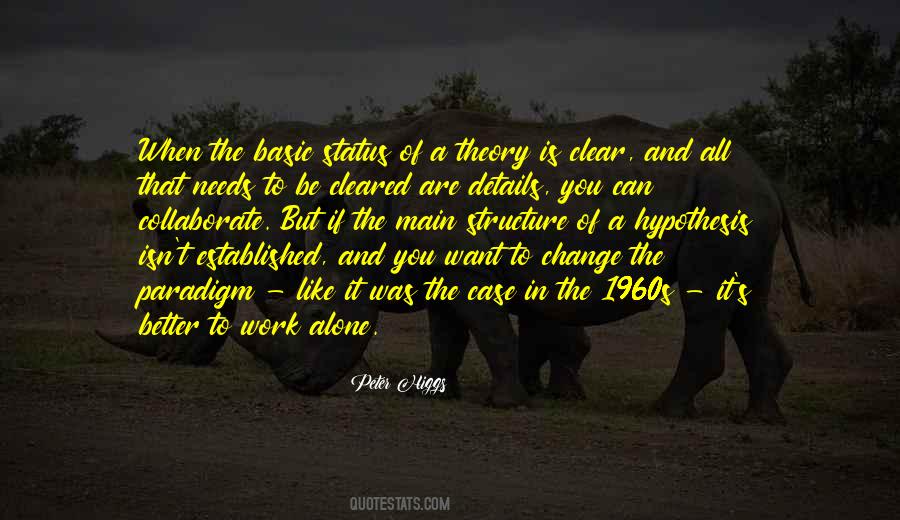 Peter Higgs Quotes #1738210