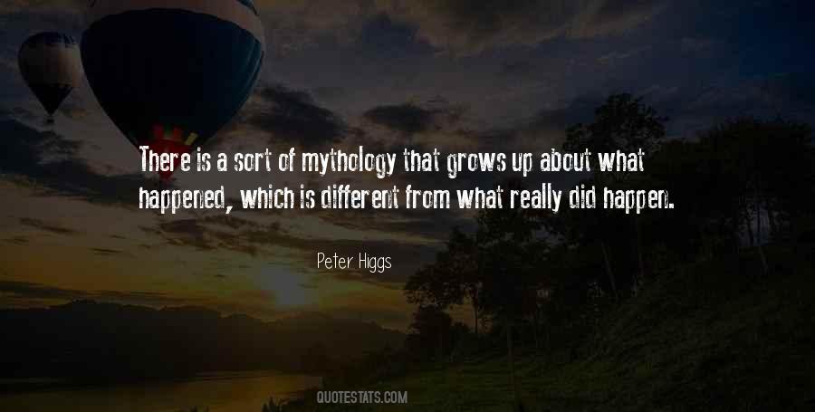 Peter Higgs Quotes #1770283