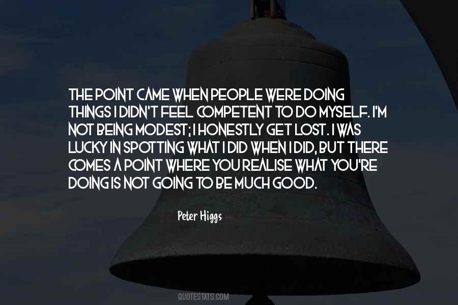Peter Higgs Quotes #836011