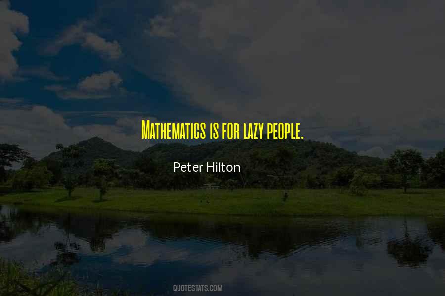 Peter Hilton Quotes #1367125