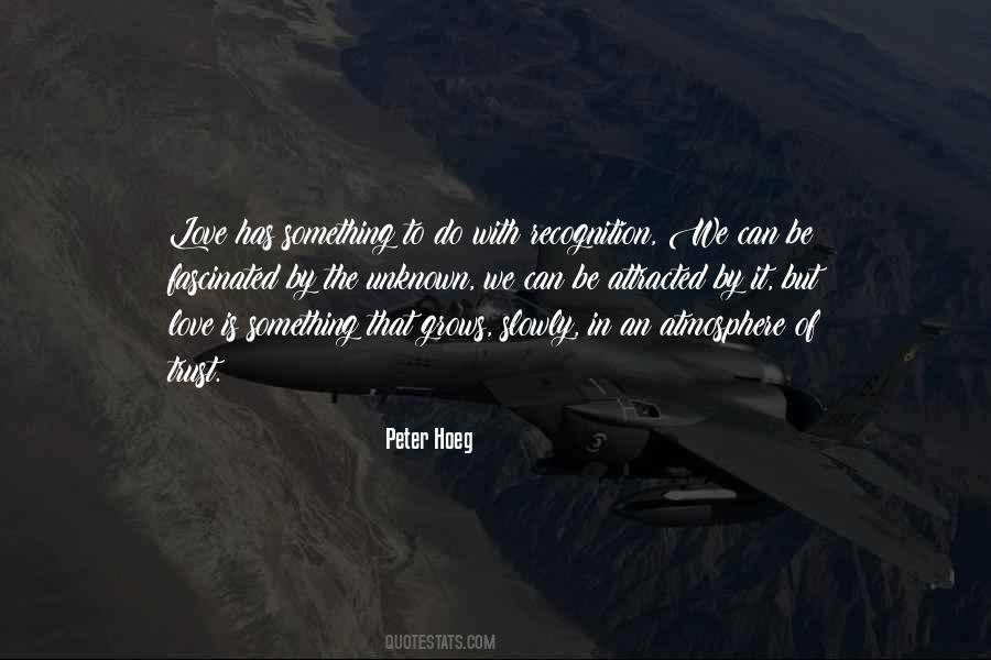 Peter Hoeg Quotes #103820