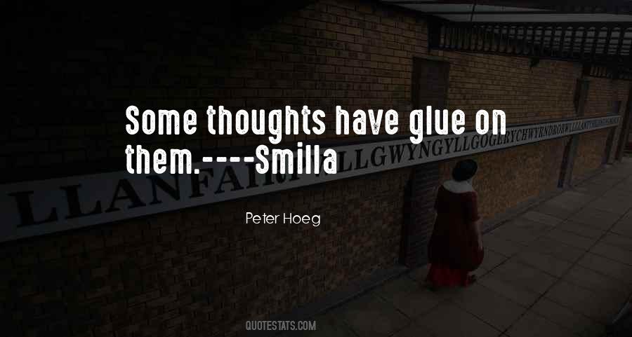 Peter Hoeg Quotes #1117226