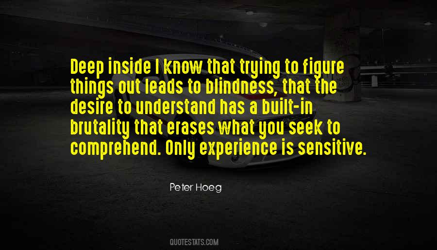 Peter Hoeg Quotes #1364353