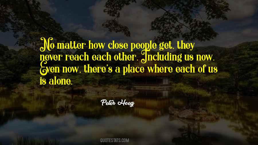 Peter Hoeg Quotes #1393621