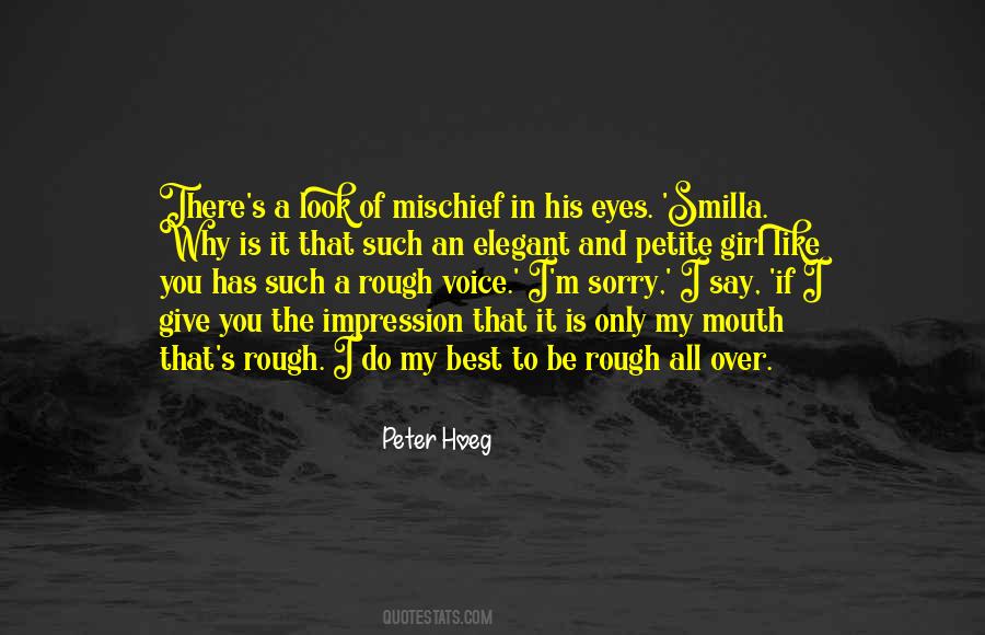 Peter Hoeg Quotes #1478685