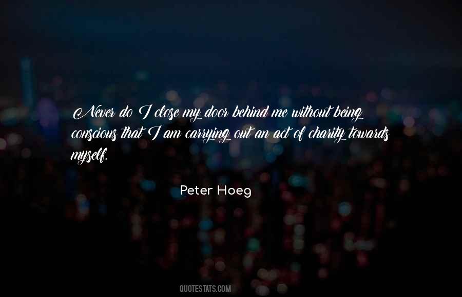 Peter Hoeg Quotes #1503094