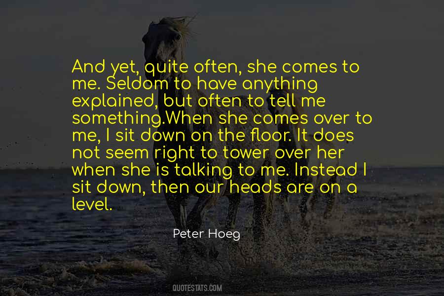 Peter Hoeg Quotes #585347