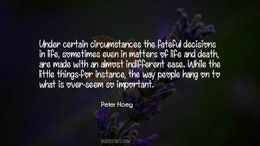 Peter Hoeg Quotes #709630