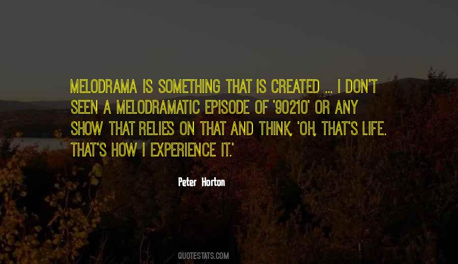 Peter Horton Quotes #1487861