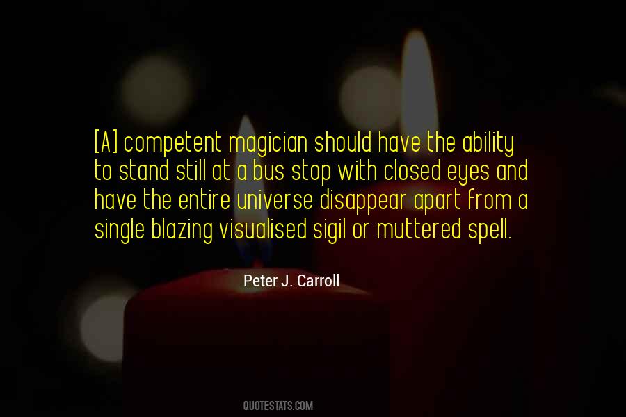 Peter J. Carroll Quotes #1793497