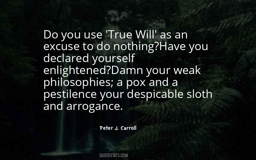 Peter J. Carroll Quotes #187828