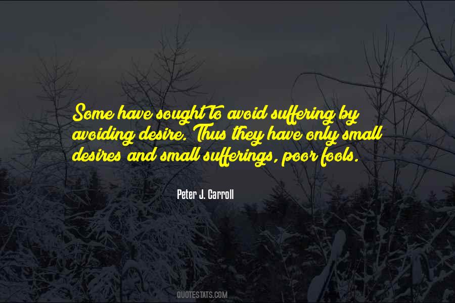 Peter J. Carroll Quotes #690291