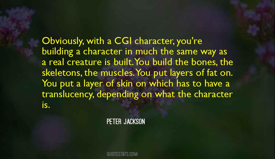 Peter Jackson Quotes #102783
