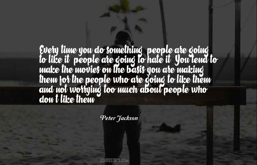 Peter Jackson Quotes #1255304