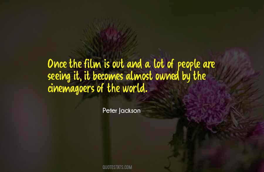 Peter Jackson Quotes #1307627