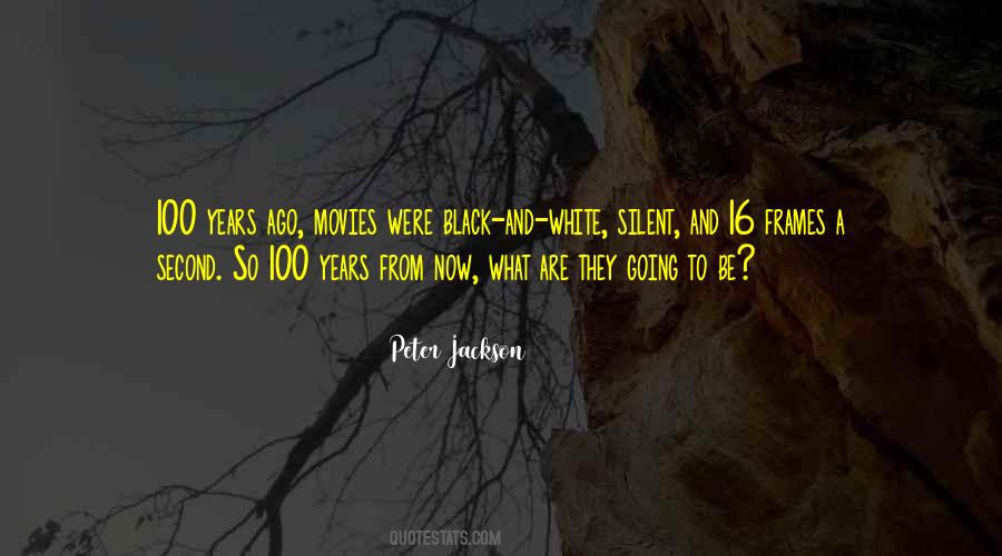 Peter Jackson Quotes #533629