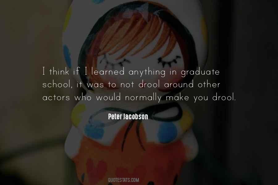 Peter Jacobson Quotes #1625624