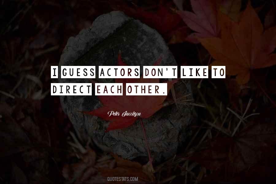 Peter Jacobson Quotes #299172