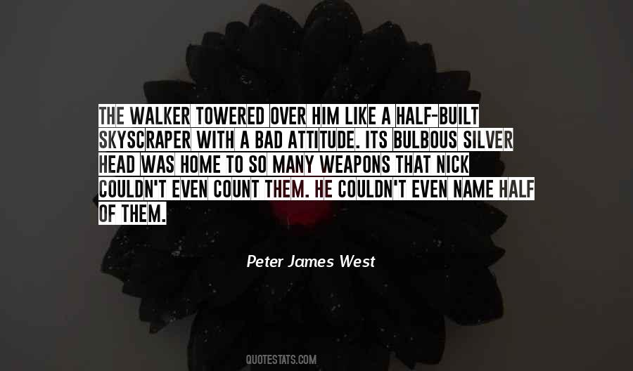 Peter James West Quotes #1230829