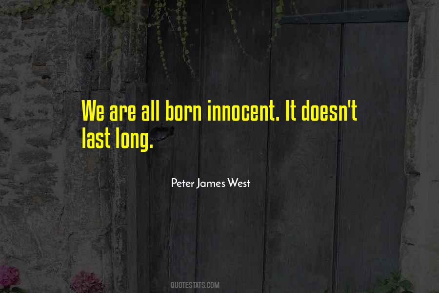 Peter James West Quotes #1428980