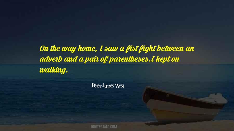 Peter James West Quotes #1568470