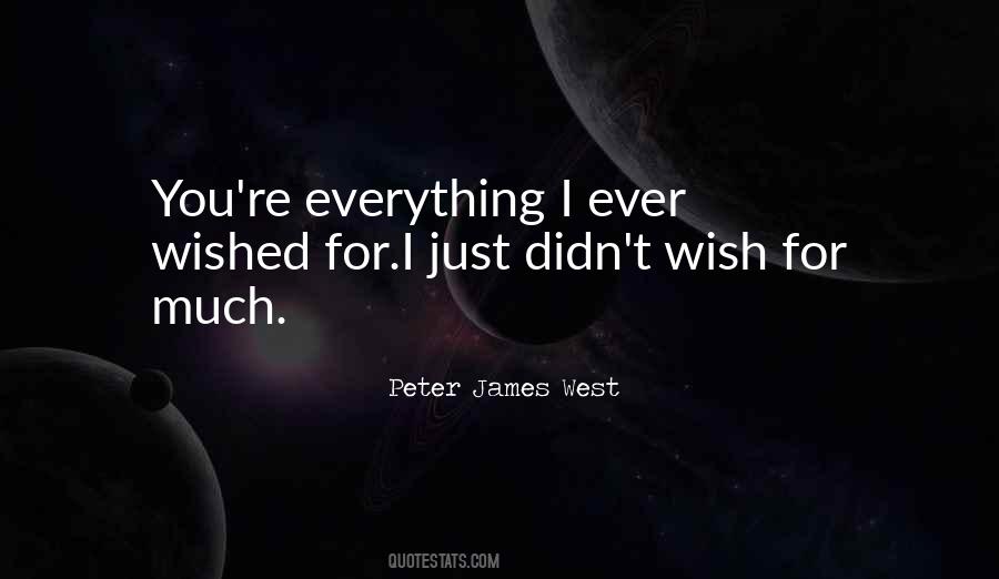Peter James West Quotes #239629