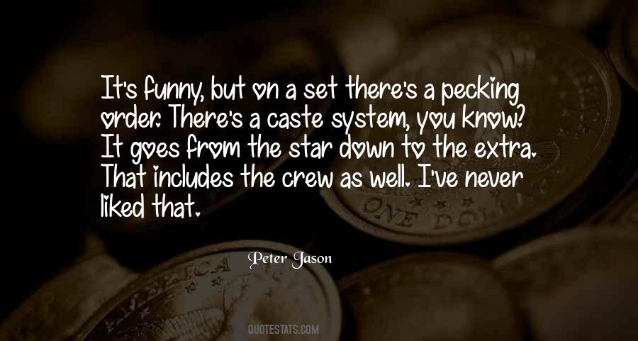 Peter Jason Quotes #411607