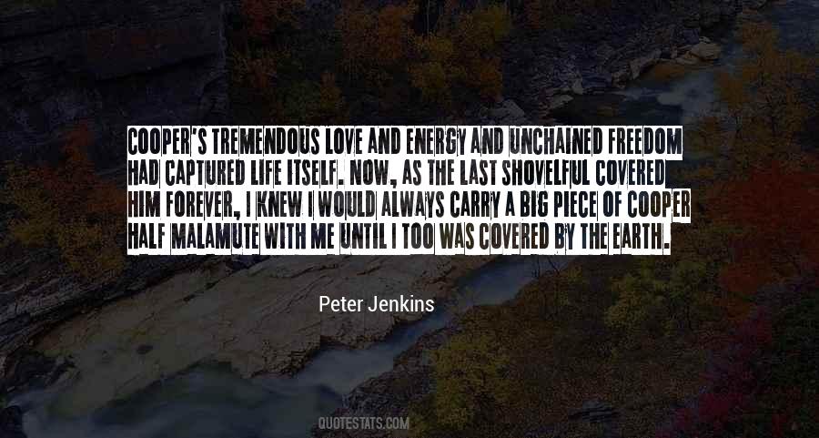 Peter Jenkins Quotes #635750