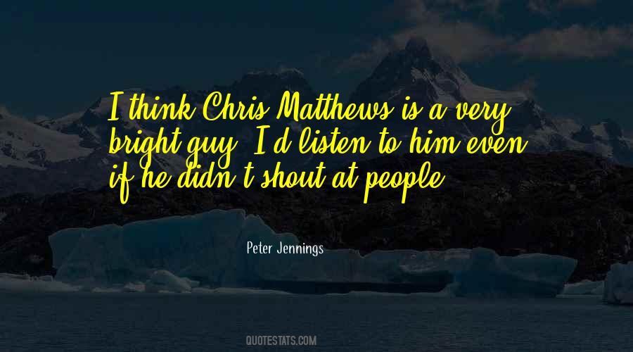 Peter Jennings Quotes #1846108