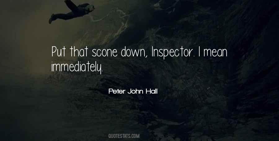 Peter John Hall Quotes #245047