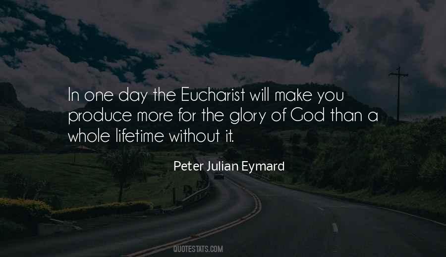 Peter Julian Eymard Quotes #830385