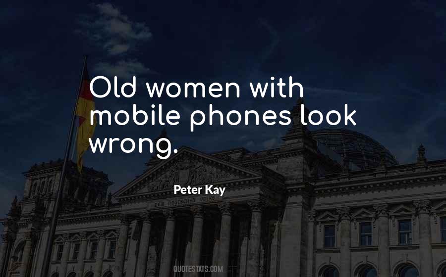 Peter Kay Quotes #105326