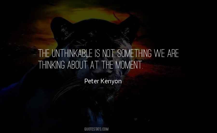 Peter Kenyon Quotes #1784252