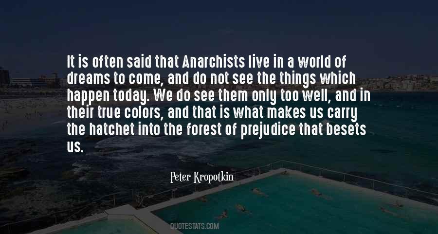 Peter Kropotkin Quotes #318542