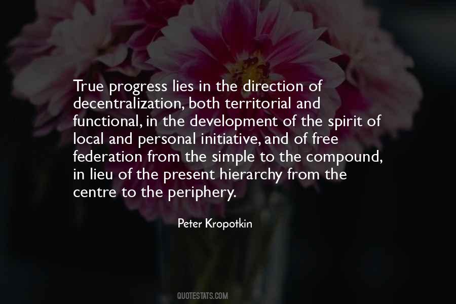 Peter Kropotkin Quotes #724396